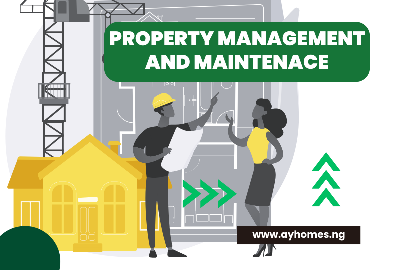 Property Management and Maintenance